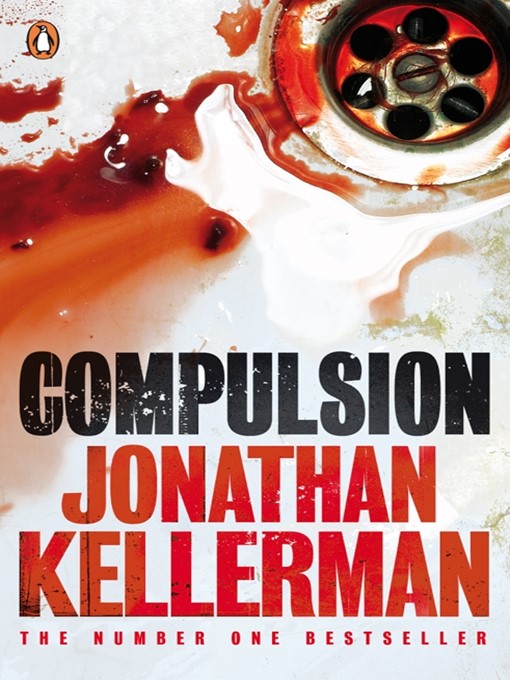 Title details for Compulsion by Jonathan Kellerman - Available